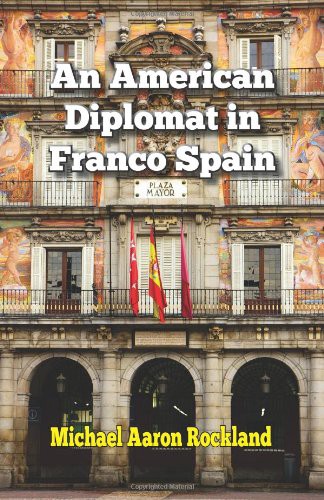 Relive Spain in the 1960s with Former American Diplomat