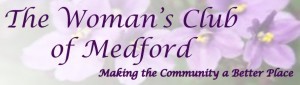 Next meeting for Woman’s Club of Medford set for May 12