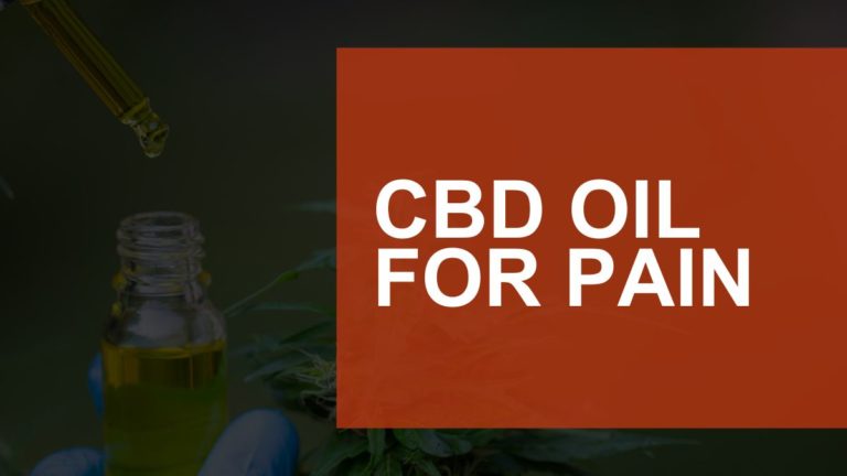 CBD Oil for Pain: 6 Best CBD Oils for Chronic and Joint Pain