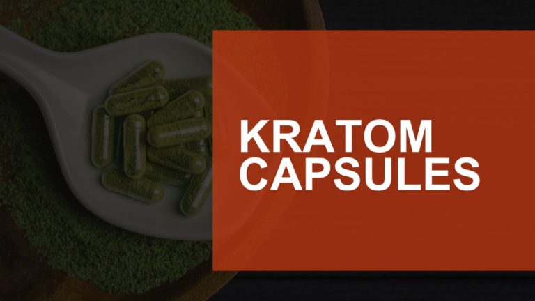 Best Kratom Capsules of 2024 for Pain Relief, Energy and Focus