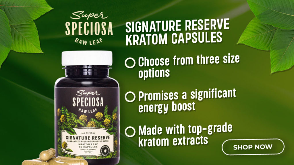 Signature Reserve Kratom Capsules