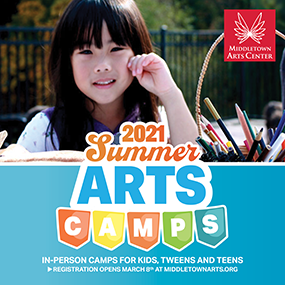 Middletown Arts Center Summer Arts Camps REGISTER NOW!