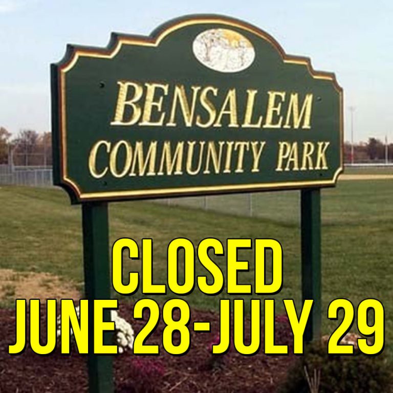 Bensalem Community Park to be closed June 28-July 29