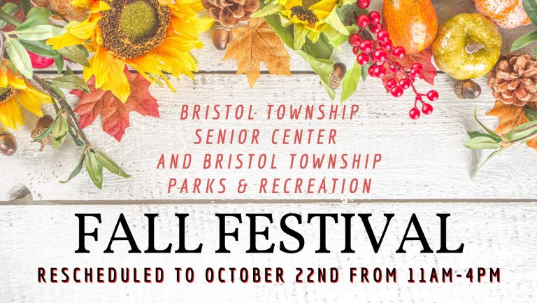 Bristol Township Fall Festival rescheduled to Oct. 22
